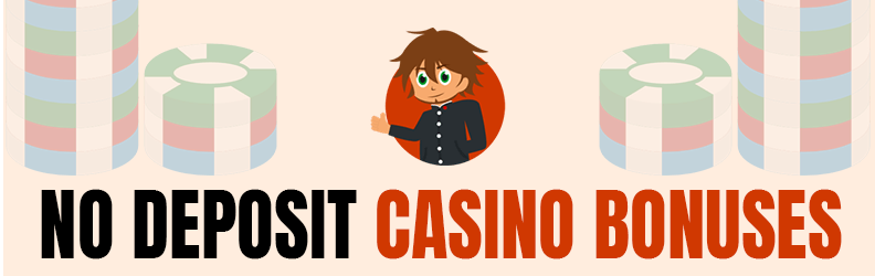 no deposit casino bonuses